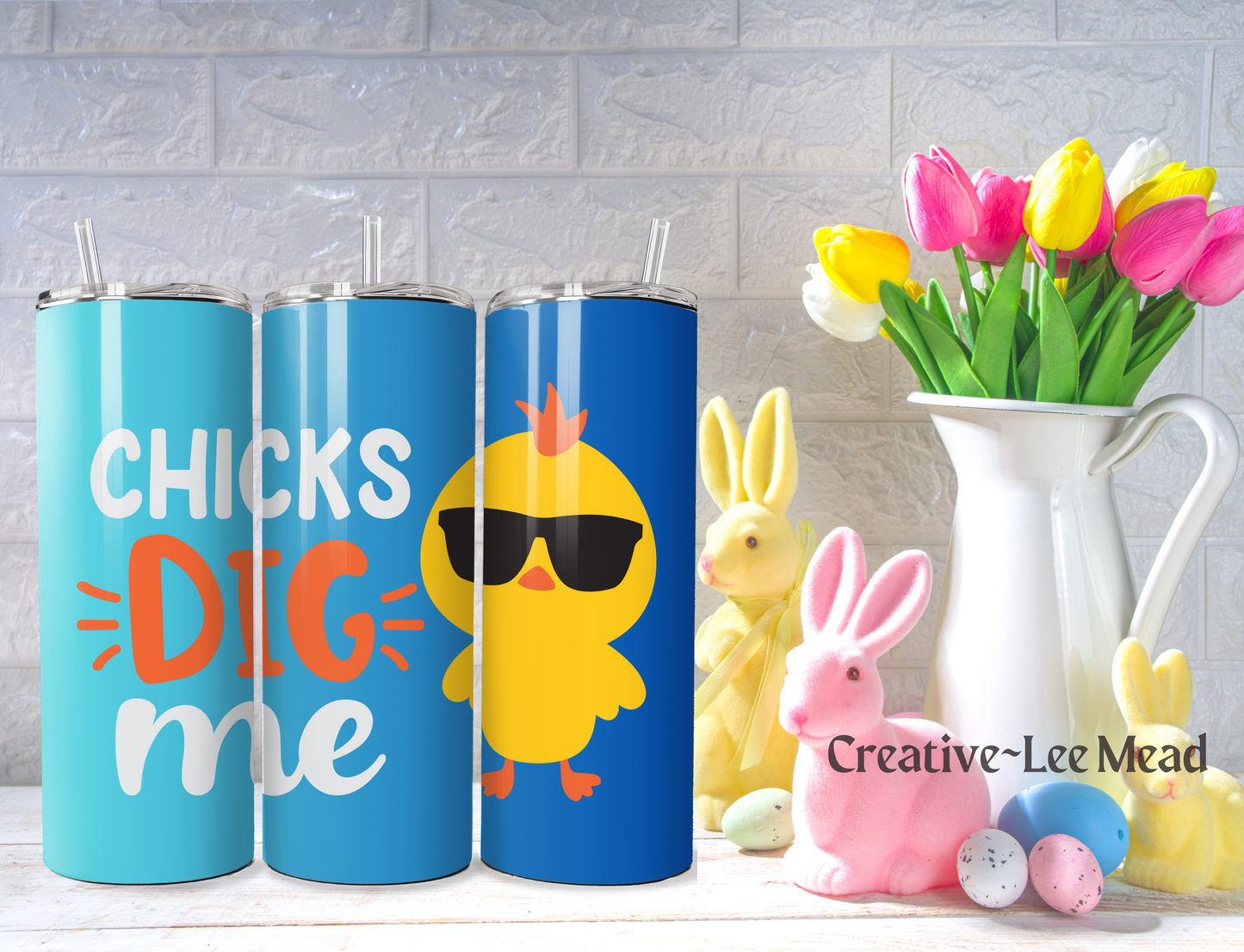 Chicks Dig Me on Blue 20oz Easter Tumbler