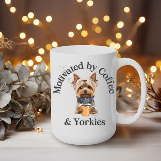 Motivated by Coffee & Yorkies 15oz Mug