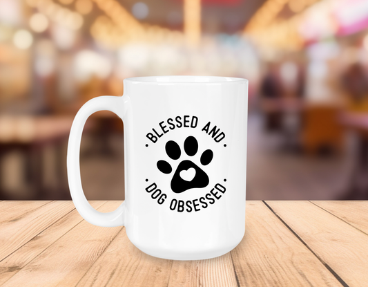 Blessed & Dog Obsessed