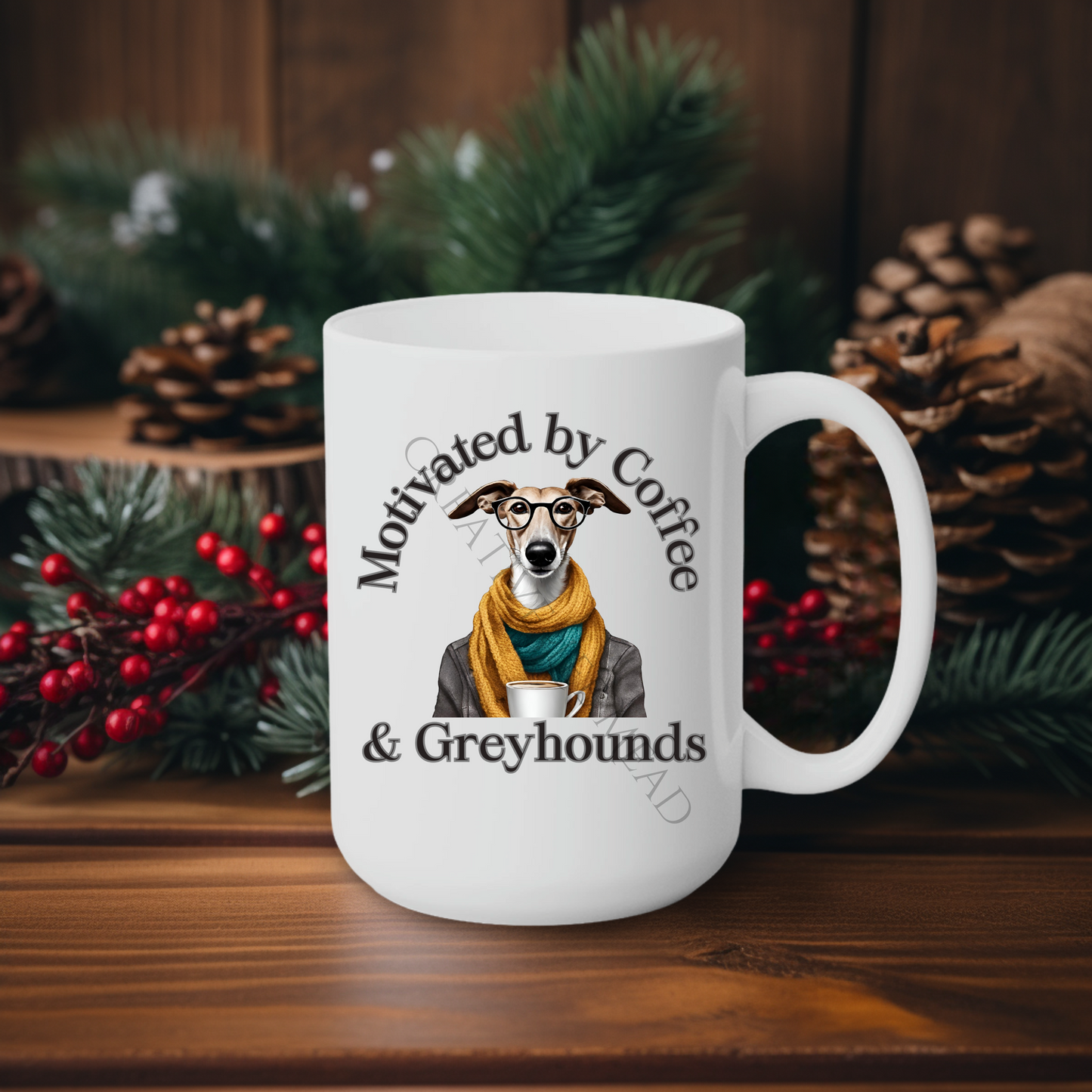 Motivated by Coffee & Greyhounds 15oz Mug