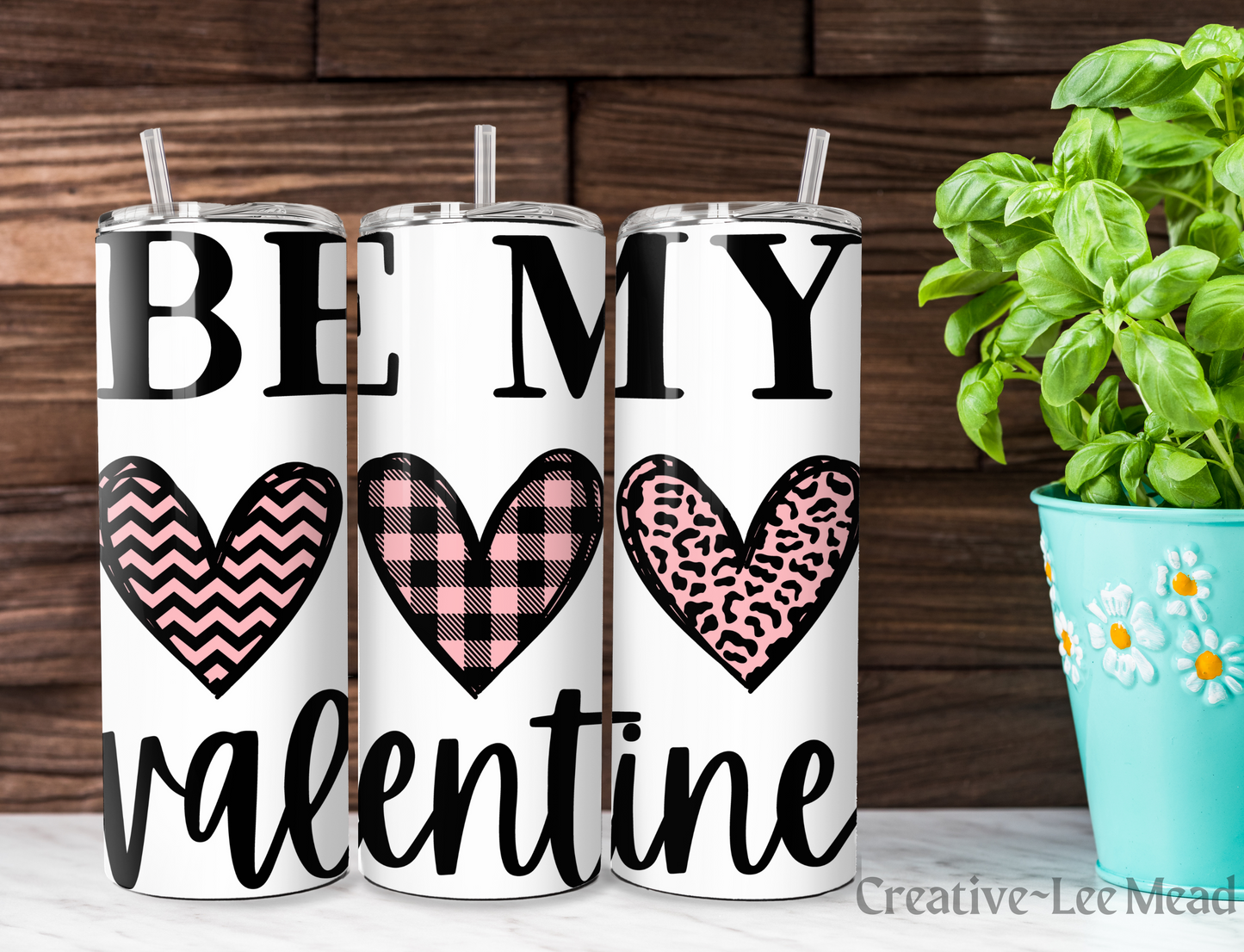 Valentines Be My Valentine 20oz Tumbler