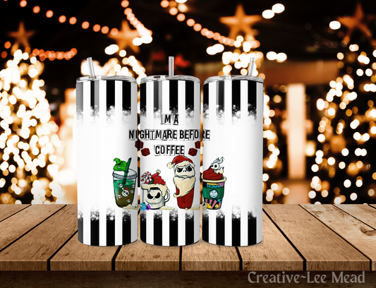 I'm A Nightmare Before Coffee Christmas Tumbler with Lid and Metal Straw, Christmas Travel Cup