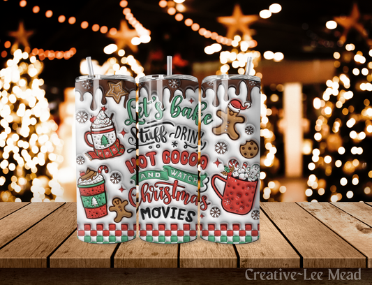 3D Bake, Drink, and Watch Movies Christmas Tumbler with Lid and Metal Straw, Christmas Travel Cup