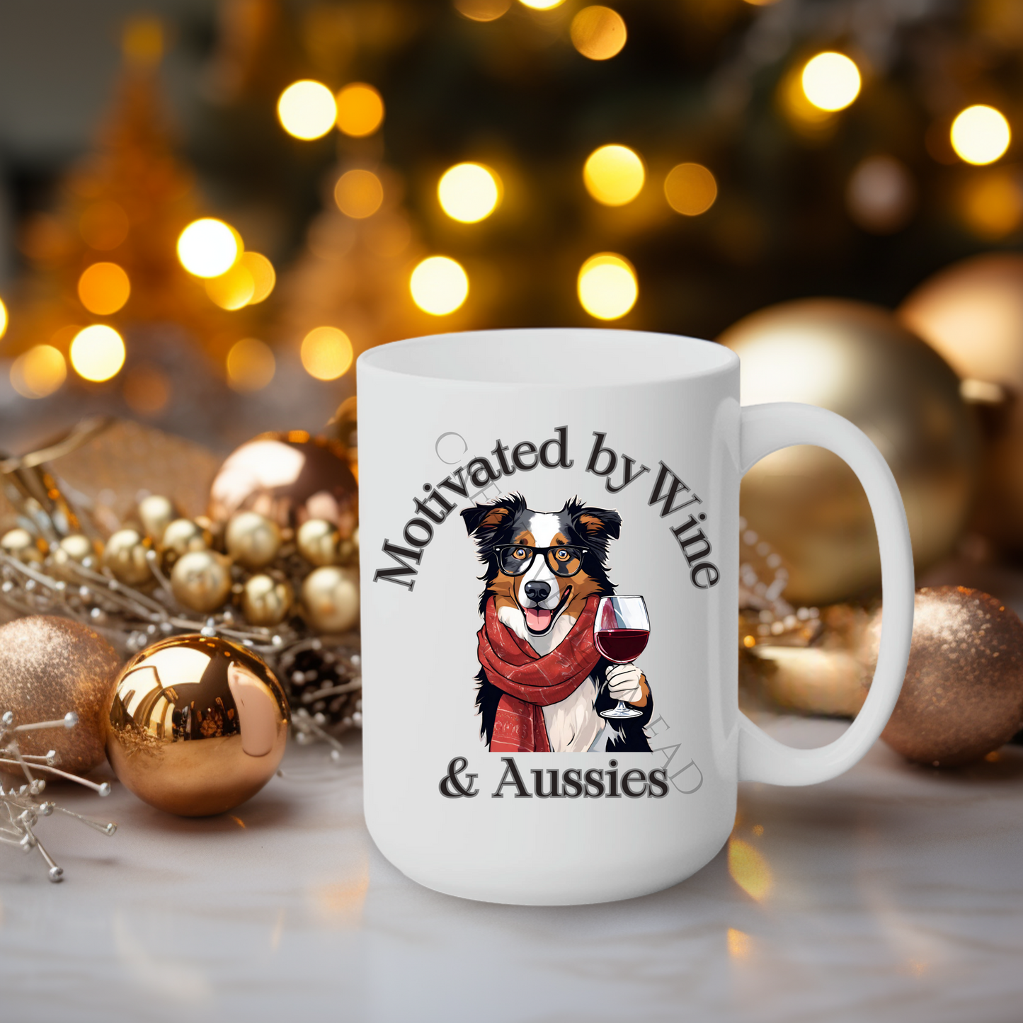 Motivated by Wine & Aussies 15oz Mug