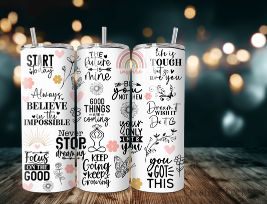 Empowering Affirmation/Motivational Art 20oz Tumbler