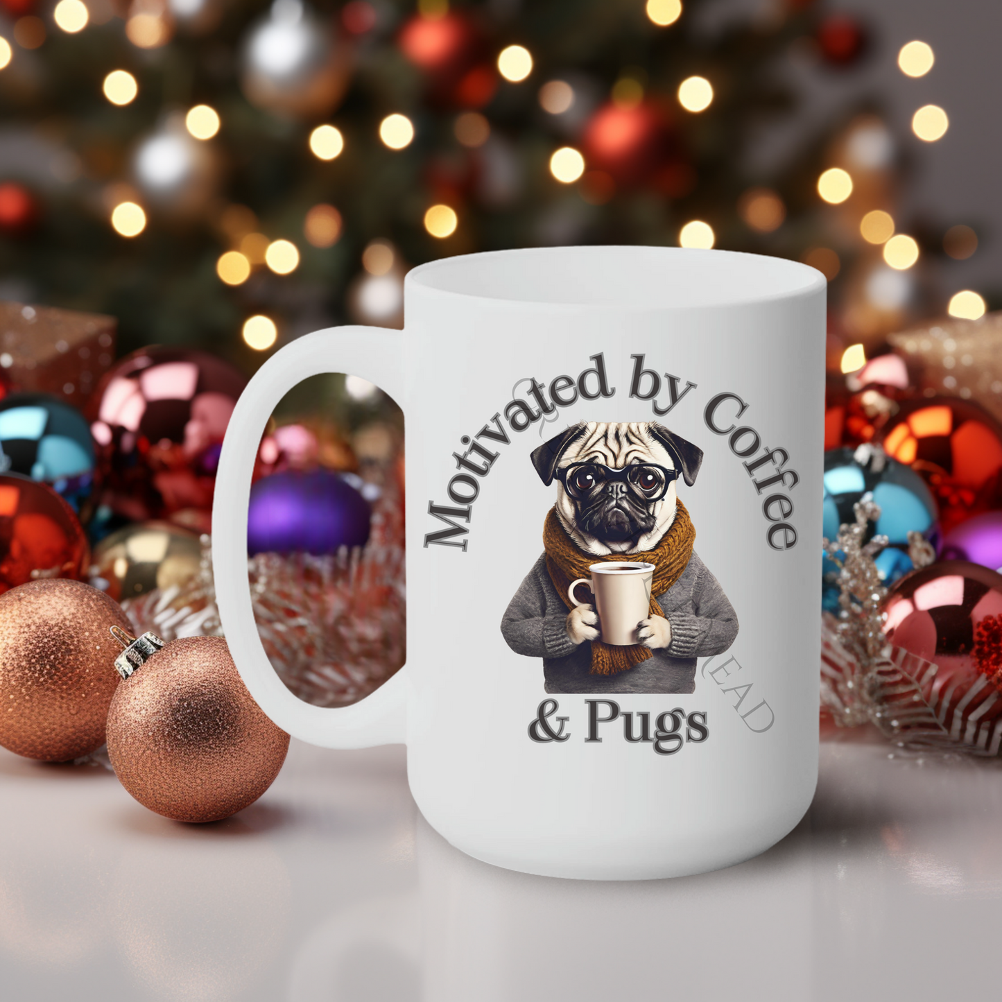 Motivated by Coffee & Pugs 15oz Mug