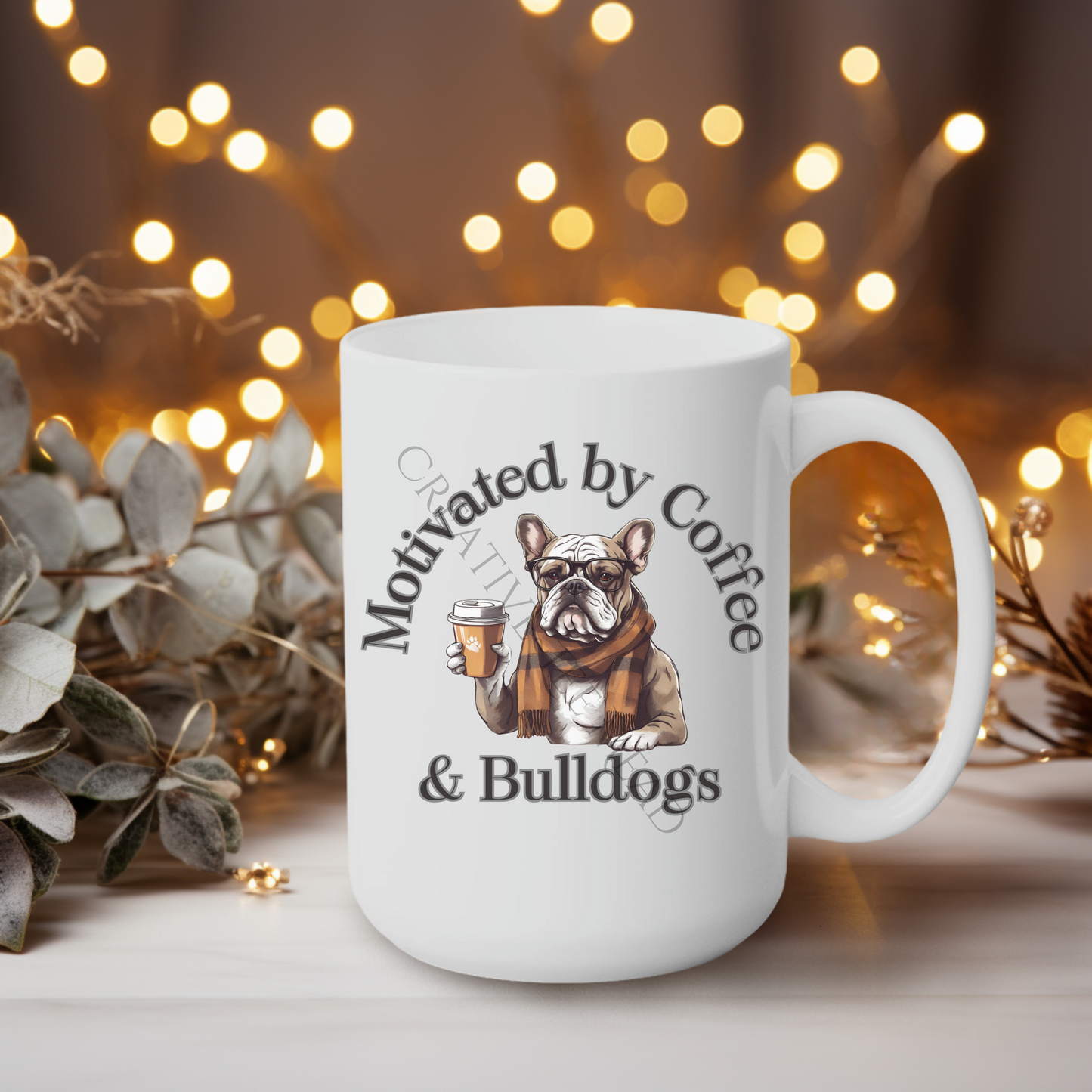 Motivated by Coffee & Bulldogs 15oz Mug